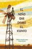  El Niño Que Domó El Viento / The Boy Who Harnessed the Wind (Spanish)