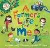 A Farmer's Life for Me [With CD (Audio)]