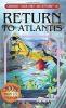 Choose Your Own Adventure #18; Return to Atlantis