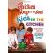 Chicken Soup for the Soul Kids in the Kitchen: Tasty Recipes and Fun Activities for Budding Chefs 