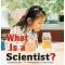 What Is A Scientist?