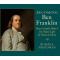 Becoming Ben Franklin: OUT OF STOCK INDEFINITELY see 9780823449453