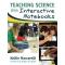 Teaching Science With Interactive Notebooks